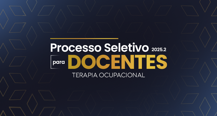 Capa da notícia UNIFAMEC lança edital para Processo Seletivo Docente 2025.2 para Terapia Ocupacional